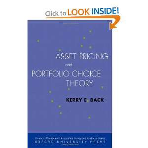 Asset Pricing and Portfolio Choice Theory Financial Management Association Survey and Synthesis Series
