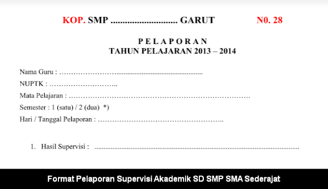 Format Pelaporan Supervisi Akademik Format Pelaporan Supervisi Akademik