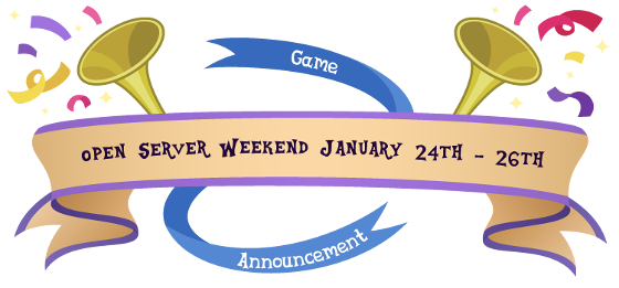 Open Server Weekend January 24th - 26th
