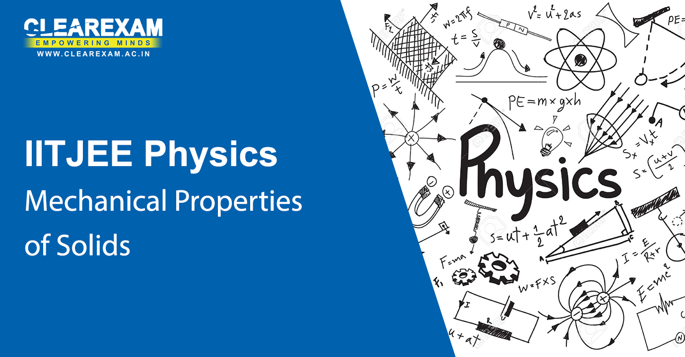 IIT JEE Physics Mechanical Properties of Solids