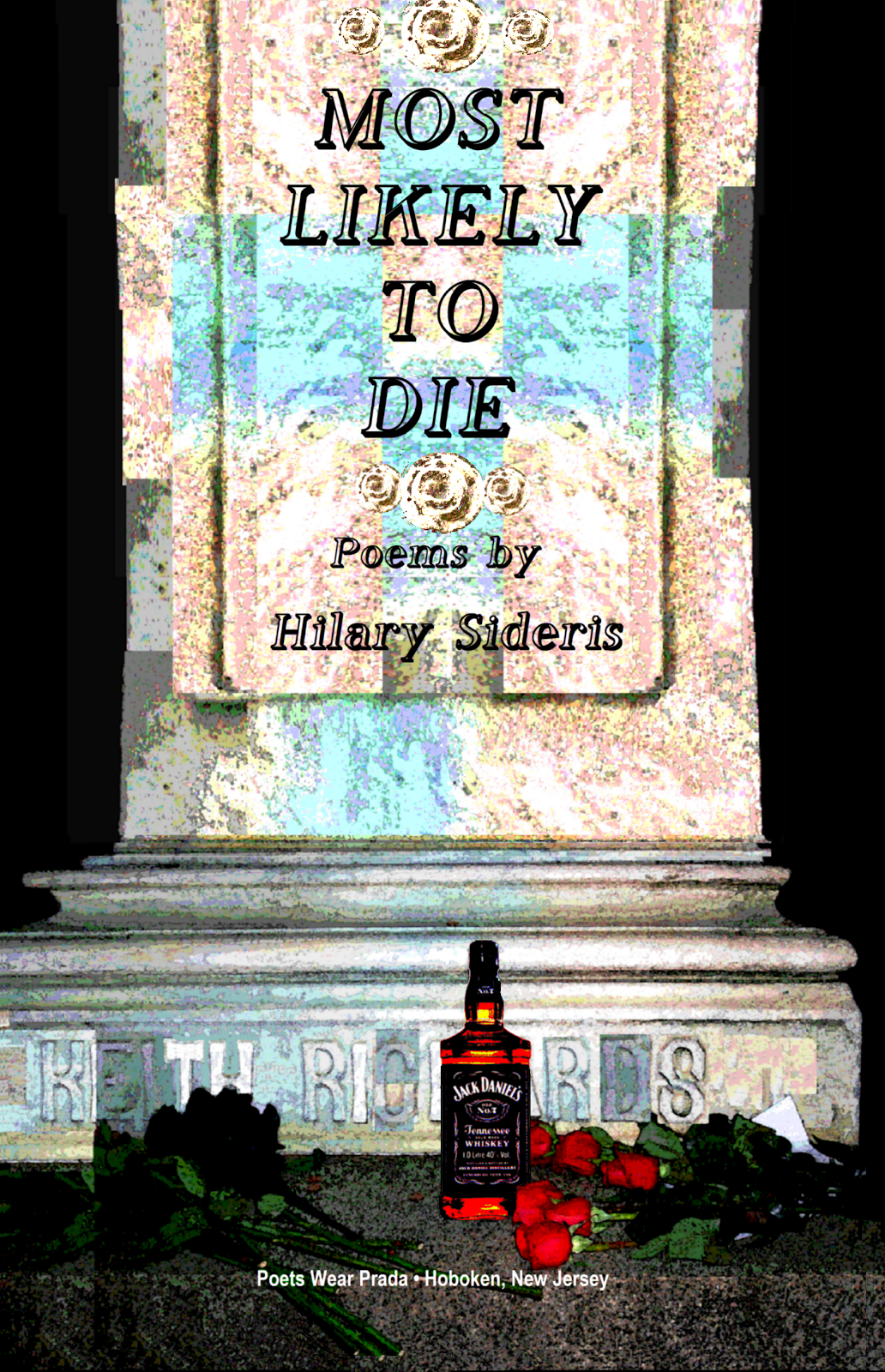 MOST LIKELY TO DIE by Hilary Sideris