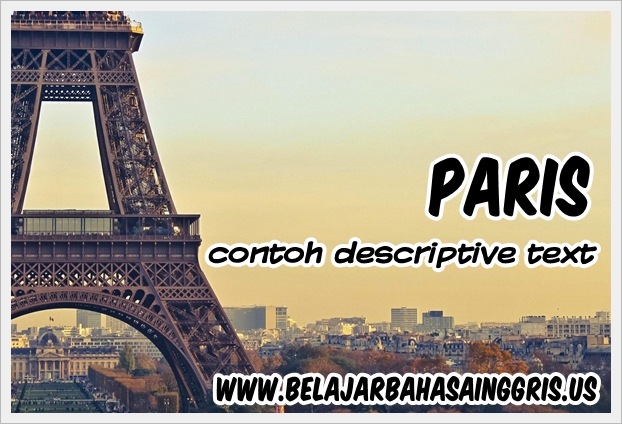 Teks Deskripsi Bahasa Inggris Tentang Menara Eiffel
