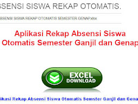 Aplikasi Rekap Absensi Siswa Otomatis Semester Ganjil dan Genap Aplikasi Rekap Absensi Siswa Otomatis Semester Ganjil dan Genap