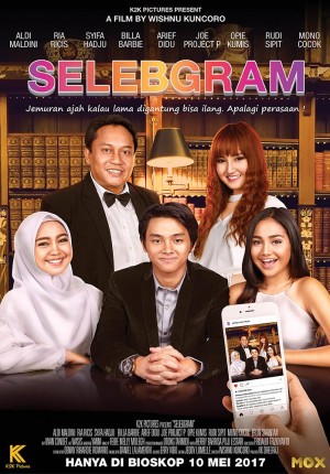 SINOPSIS Selebgram (2017)