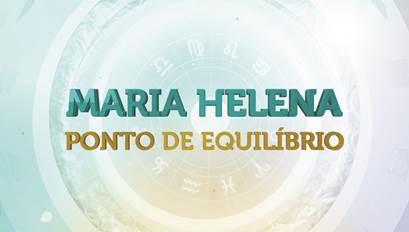 Estreia 'Maria Helena - Ponto de Equilíbrio' este sábado na SIC Internacional