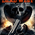 "Dead West (2017/DVD/RLJ Entertainment)" Review