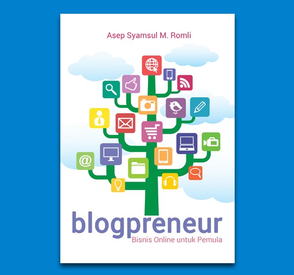 Buku  Baru Blogpreneur Bisnis Online untuk Pemula Blog 