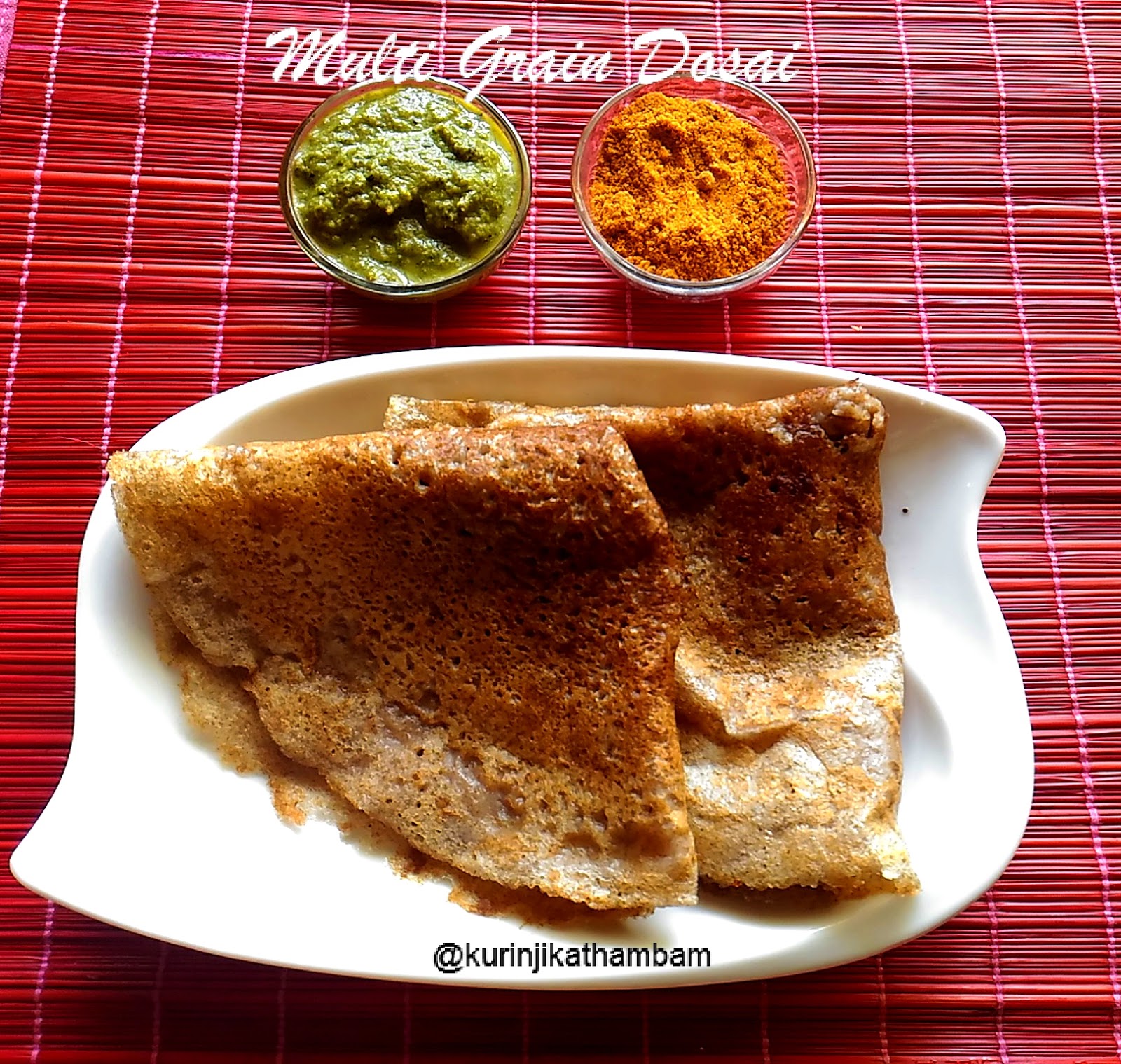Multi Millet Flour Dosa Kurinji Kathambam