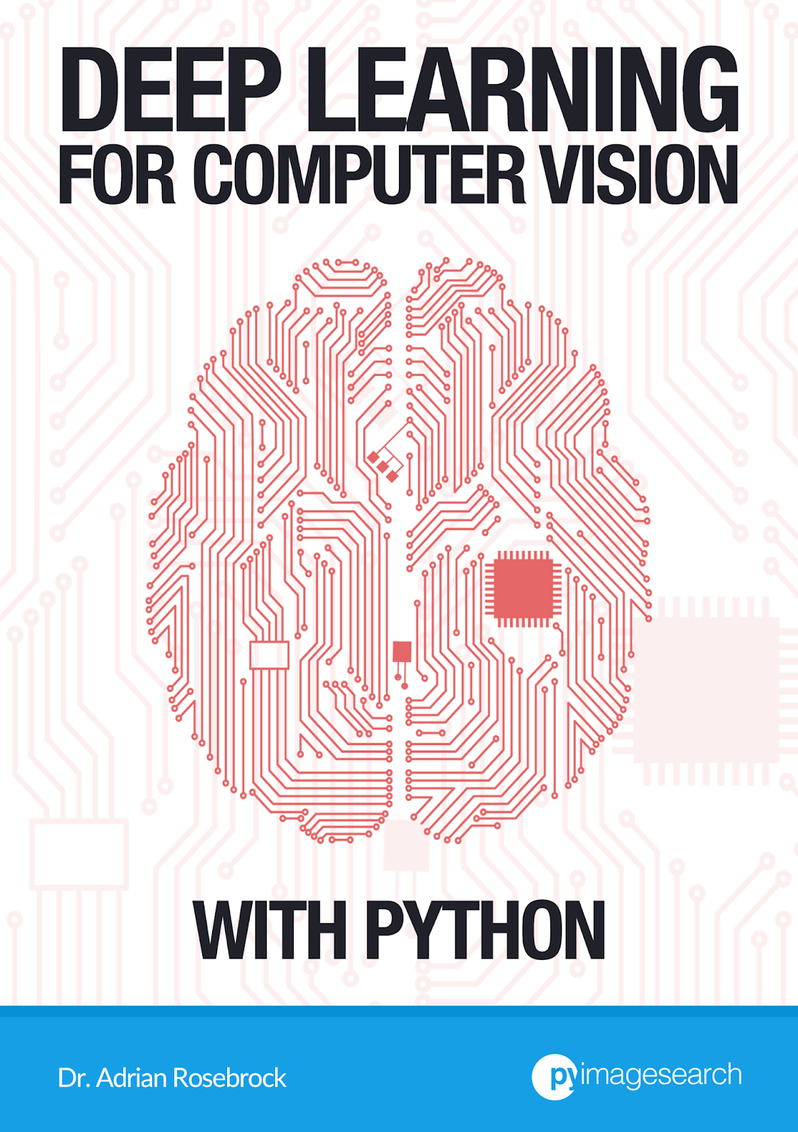 Chia Sẻ Ebook Deep Learning for Computer Vision with Python [9990E ...