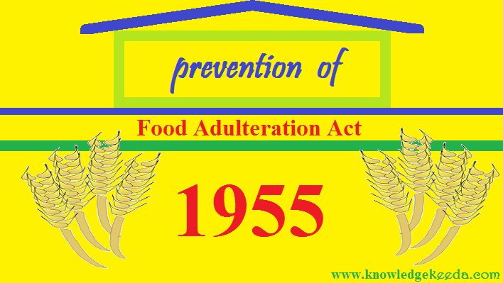 prevention-of-food-adulteration-act-1955-knowledge-keeda