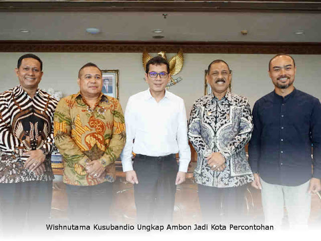 Wishnutama Kusubandio Ungkap Ambon Jadi Kota Percontohan Wishnutama Kusubandio Ungkap Ambon Jadi Kota Percontohan