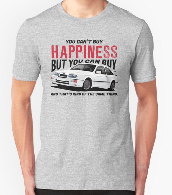 Zonsverduistering blik blouse You can't buy happiness but you can buy Ford Sierra... | Car shirts |  Classic, retro and vintage cars