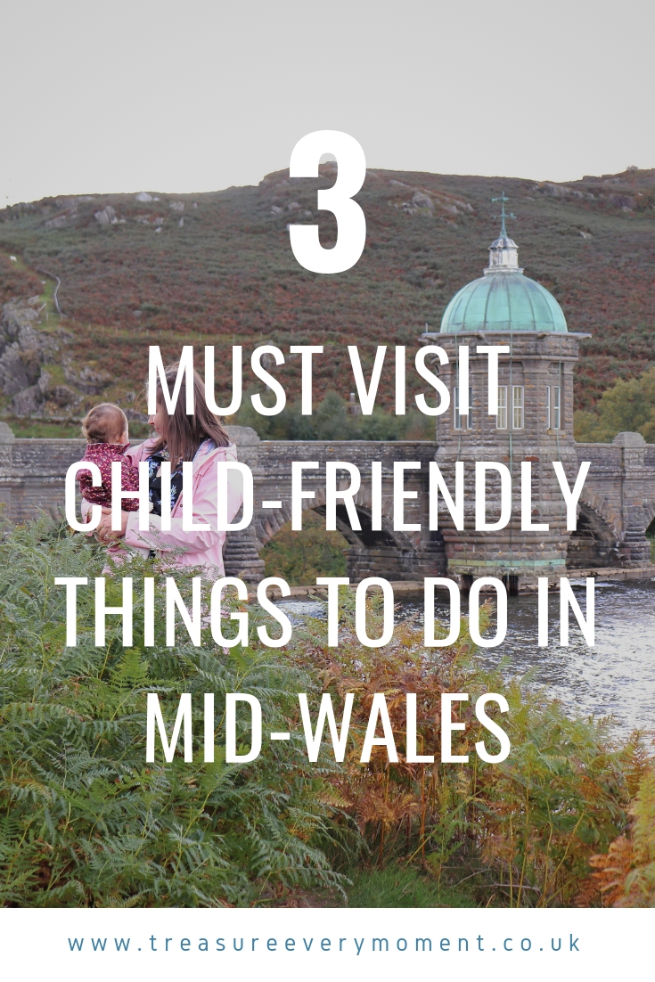 TRAVEL: 3 Must Visit Child-Friendly Things to Do in Mid-Wales