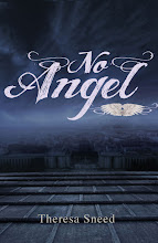 No Angel ~by Theresa Sneed