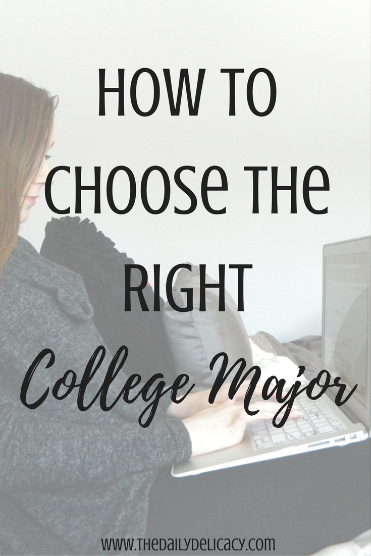 how to choose the right college major honestly hannah how to choose a college major