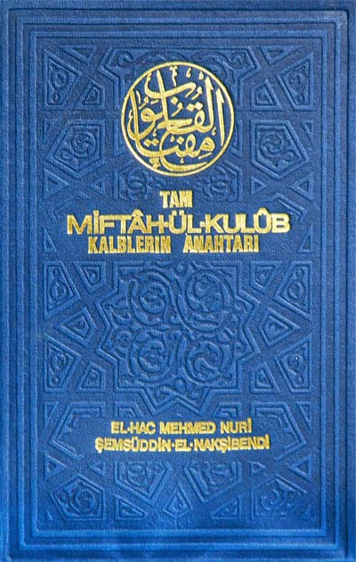 Miftâhul’l Kulüb (Kalplerin Anahtarı) – Mehmed Nuri Nakşibendi PDF e-Kitap indir