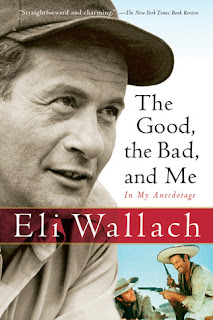 The Good the Bad and Me In My Anecdotage