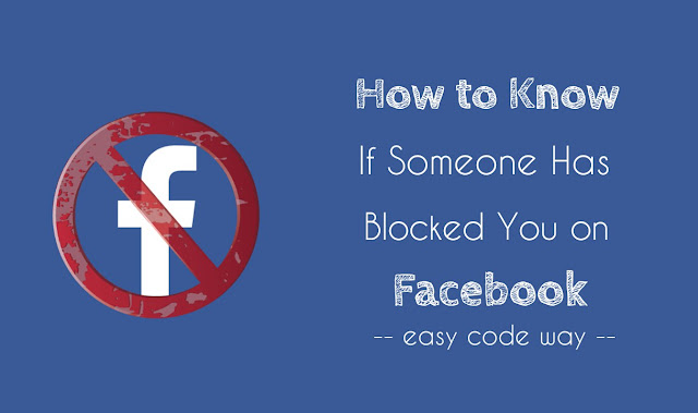 Find out who blocked you on Facebook