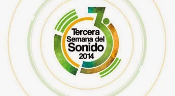 tercera semana del sonido 2014