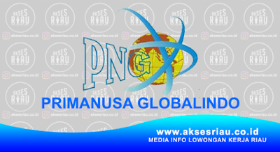  PT Primanusa Globalindo Pekanbaru