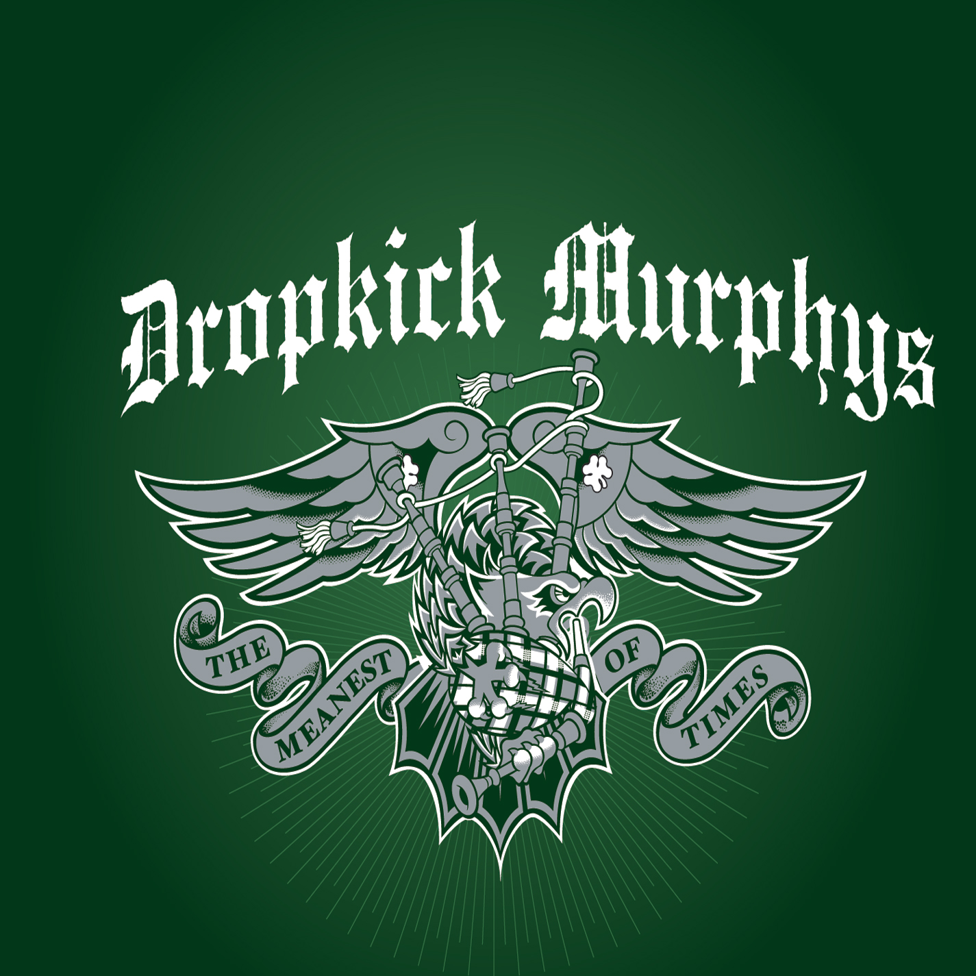 Dropkick Murphys The Meanest of Times Album