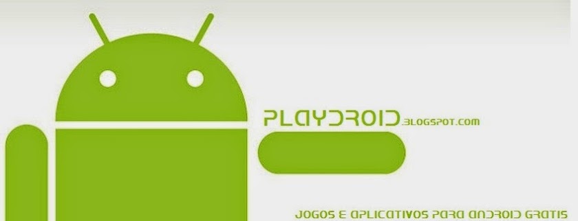 Jogos e Alicativos para Android Grátis