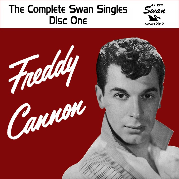 BOPTOWN Freddy Cannon The Complete Swan Singles