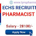 ECHS Pharmacist Recruitment 2019 - Pharmacist job at Ex-Servicemen Contributory Health Scheme