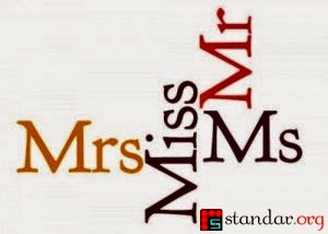Perbedaan Mr, Mrs, Miss dan Ms