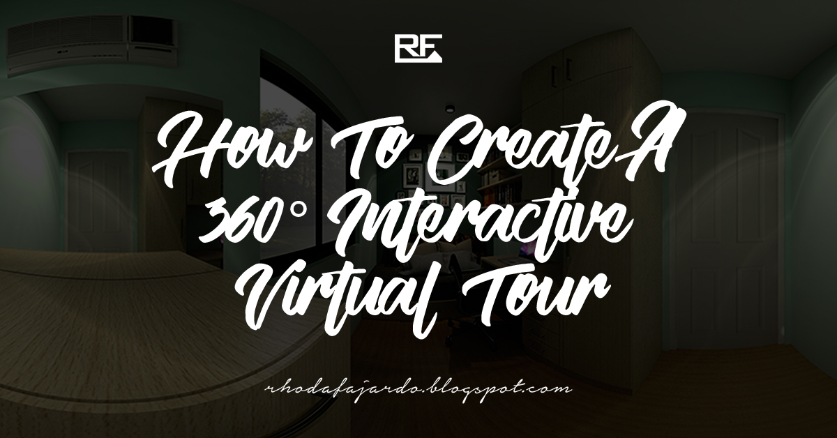 Tutorial: 360° Interactive Virtual Tour