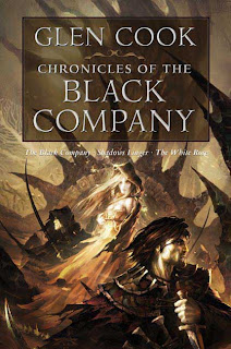 Chronicles of the Black Company: Books 1-3 by Glen Cook