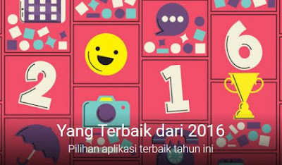 40 Aplikasi Android Terbaik Desember dan Populer Di Akhir Tahun 2016 Download 40 Aplikasi Android Terbaik Desember dan Populer Di Akhir Tahun 2016 Gratis Full APK