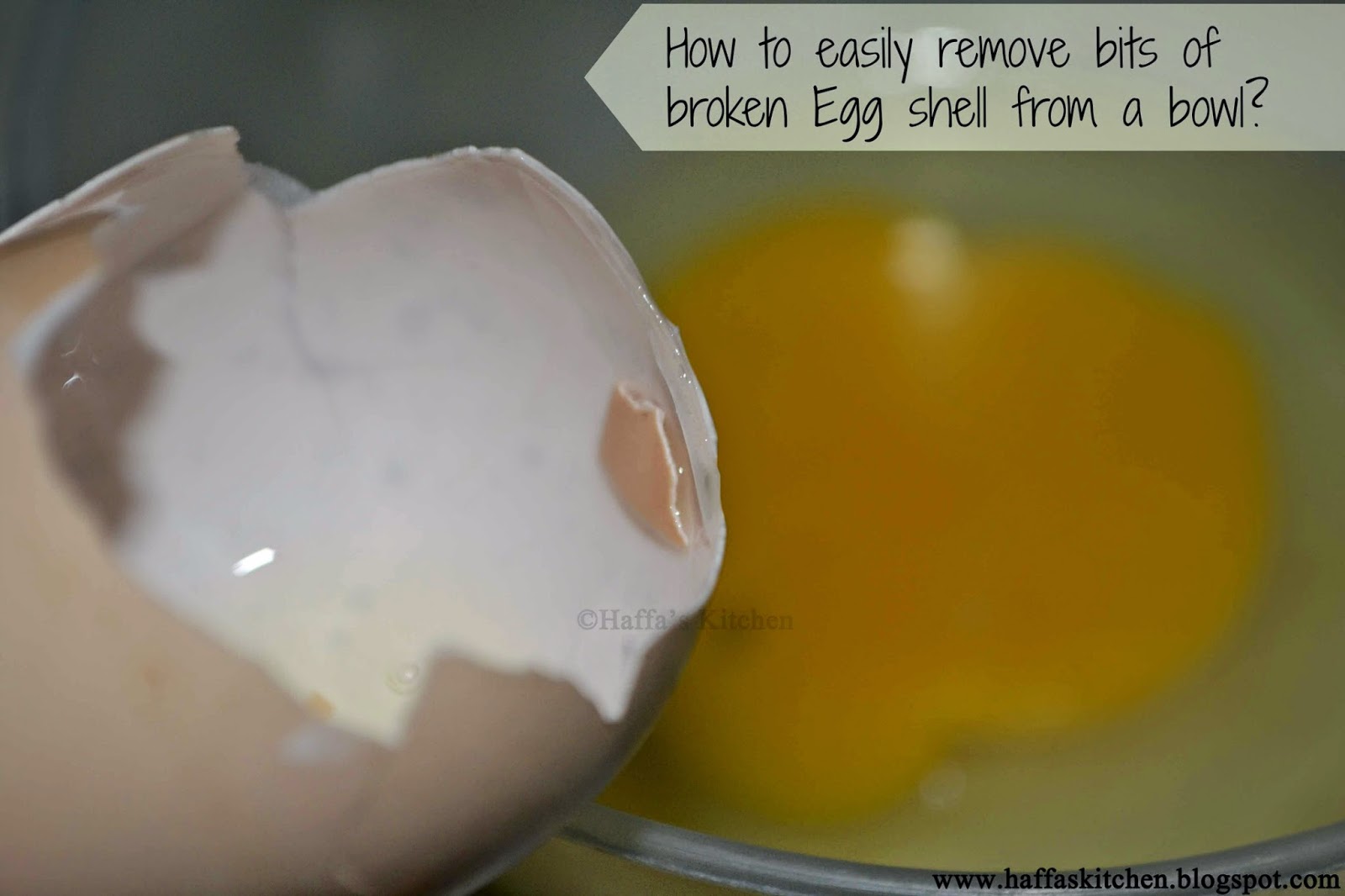 Tip 14 How to remove bits of broken Egg shell? Haffa's kitchen