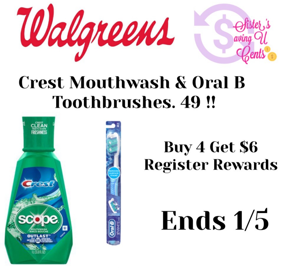 .49 Crest Mouthwash & Oral B Toothbrushes At Walgreen's!!