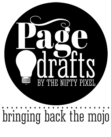 Page Drafts| Bringing Back the Mojo!