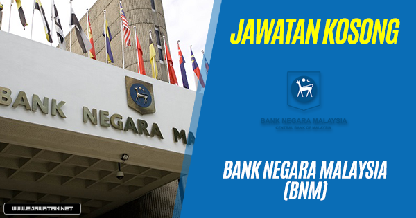 jawatan kosong BNM 2018