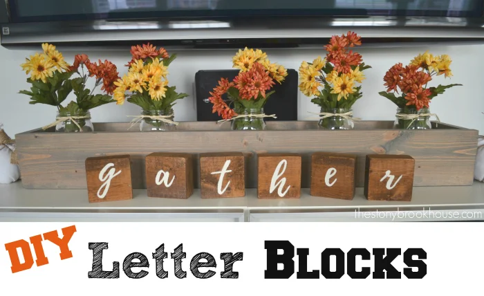 DIY 'gather' letter blocks