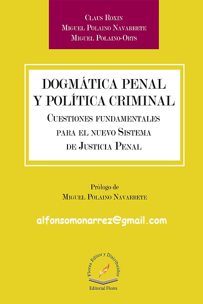 LIBROS EN DERECHO: DOGMATICA PENAL Y POLITICA CRIMINAL CUESTIONES ...
