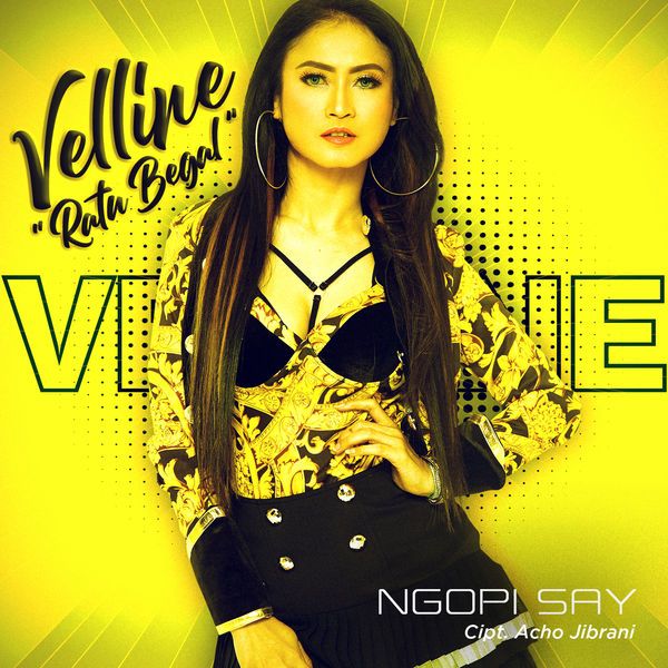 Velline Ratu Begal - Ngopi Say
