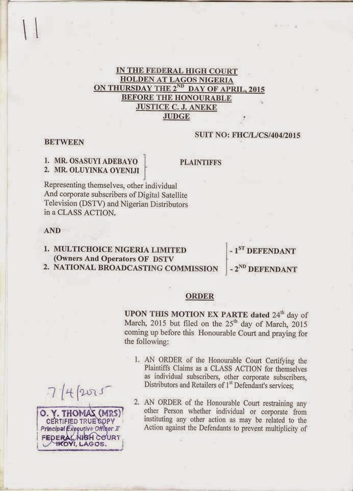 A FEDERAL HIGH COURT IN LAGOS HAS RESTRAINED MULTI CHOICE NIGERIA