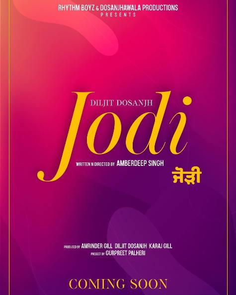 full cast and crew of Punjabi movie Jodi 2021 wiki, story, release date, film Actress name poster, trailer, Photos, Wallapper