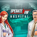 REALIZA COMPLEJAS CIRUGÍAS, ADMINISTRA TU PROPIO HOSPITAL - ((Operate Now: Hospital)) GRATIS (ULTIMA VERSION FULL PREMIUM PARA ANDROID)