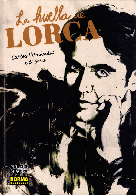 La huella de Lorca (Novela Gráfica). El Torre - C. Hernández