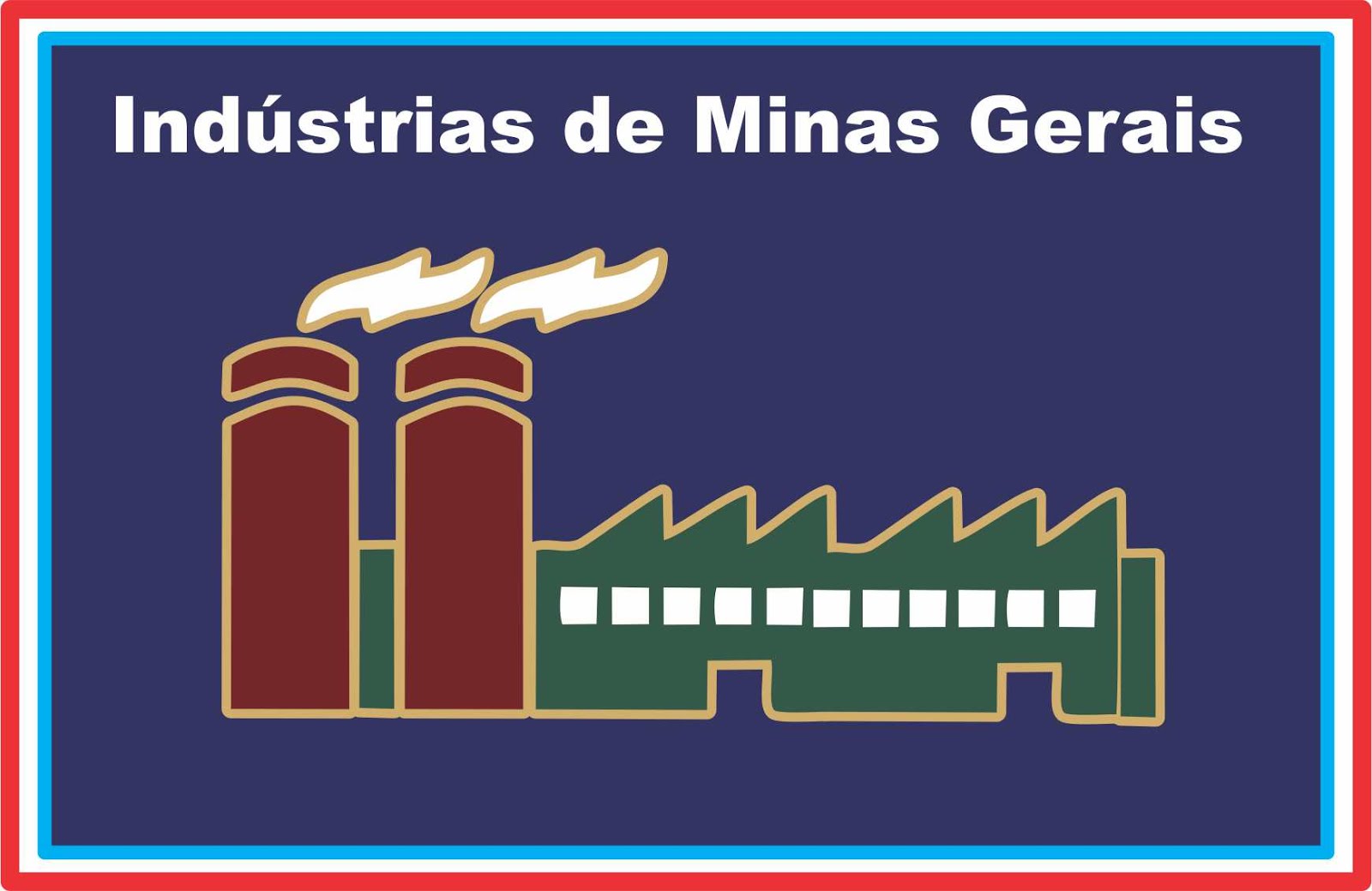 Indústrias do Estado de Minas Gerais