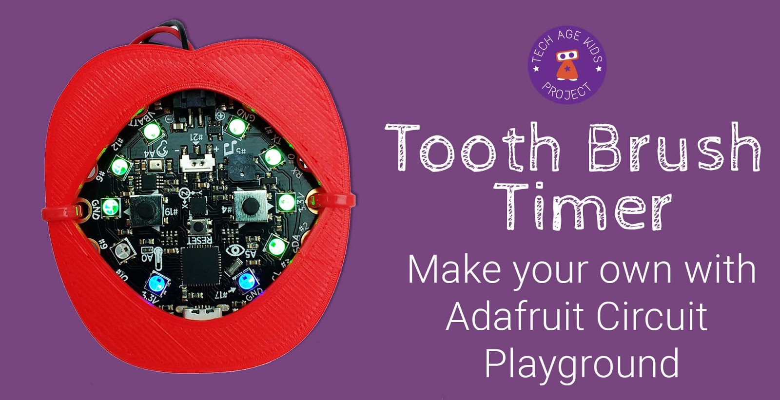 Make Your Own Toothbrush Timer with Circuit Playground