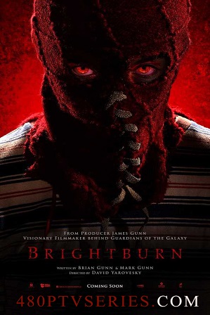 Watch Online Free Brightburn (2019) Full English Movie Download 720p 480p HD Watch Online Free Brightburn (2019) Full English Movie Download 720p 480p HD