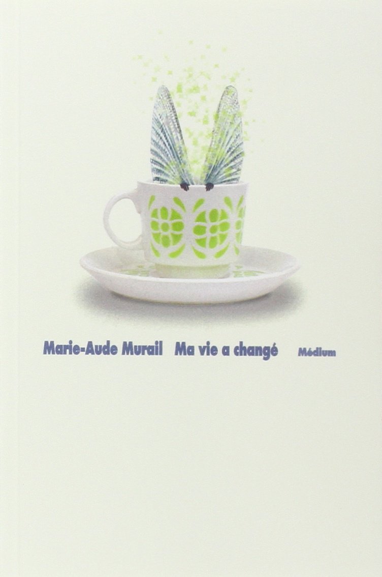 Ma Vie A Change Marie Aude Murail Books & Boom: Ma vie a changé de Marie-Aude Murail