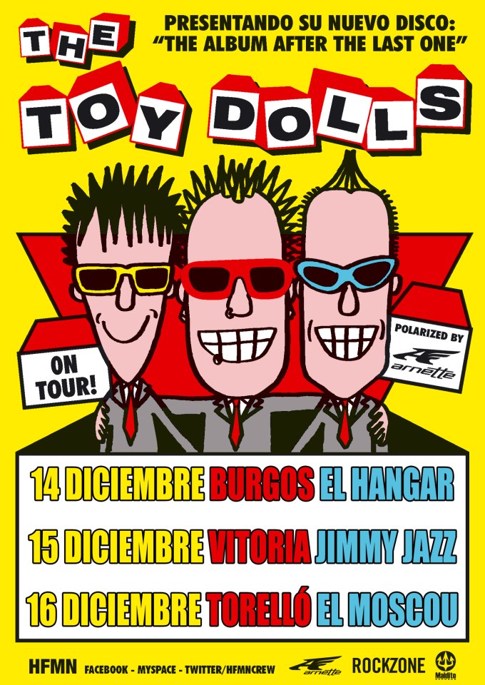 THE TOY DOLLS. Tres fechas en diciembre!!! ¡Akiesú Qué Escándalo!