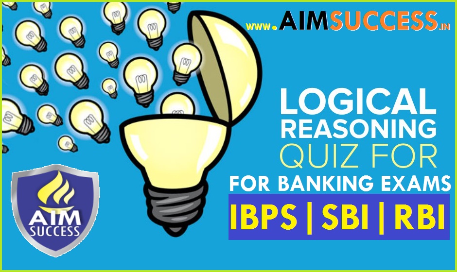 Logical reasoning quiz for banking ibps sbi rbi 03 series
