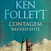 "Contagem Decrescente" de Ken Follett | Editorial Presença